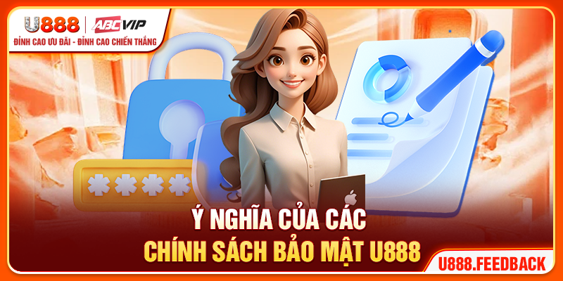 Ý nghĩa của các chính sách bảo mật U888
